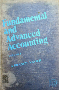 Fundamental and Advanced Accounting, VOLUME 1