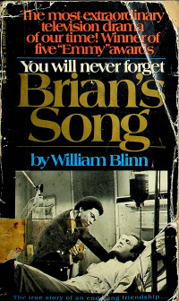 Brian's Song: You will never forget