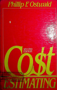 COST ESTIMATING, SECOND EDITION