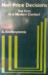 Non- Price Decisions, The Firm in a Modern Context