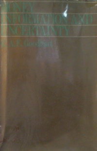 MONEY INFORMATION AND UNCERTAINTY