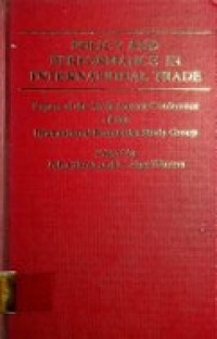 POLICY AND PERFORMANCE IN INTERNATIONAL TRADE