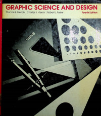 GRAPHIC SCIENCE AND DESIGN, Fourth Edition