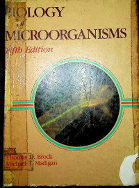 BIOLOGY OF MICROORGANISMS