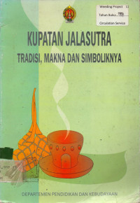 KUPATAN JALASUTRA : TRADISI, MAKNA, DAN SIMBOLIKNYA