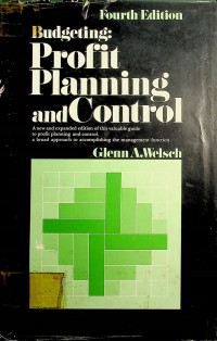 Budgeting: Profit Planning and Control, Fourth edition