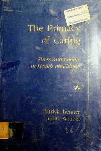 The Primacy of Caring : Stress and Coping in Health and Illness