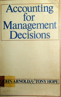 Accounting for Management Decisions