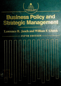 Business Policy and Strategic Management, FIFTH EDITION