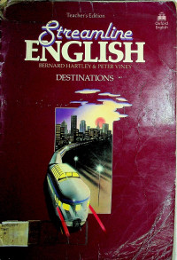 StreamLine ENGLISH: DESTINATIONS, Teacher's Edition