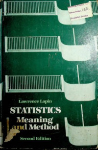 STATISTICS; MEANING AND METHOD Second Edition