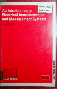 An Introduction to Electrical Instrumentation and Measurement Systems, SECOND EDITION