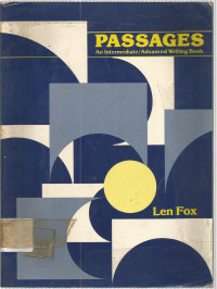PASSAGES: An Intermediate/Advanced Writing Book