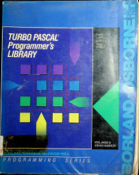 TURBO PASCAL PROGRAMMER'S LIBRARY : Now Revised to Cover Borland's Turbo Numerical Methods Toolbox
