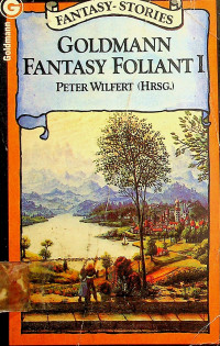 GOLDMANN FANTASY FOLIANT I