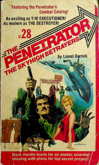 THE PENETRATOR NO. 28: THE SKYHIGH BETRAYERS