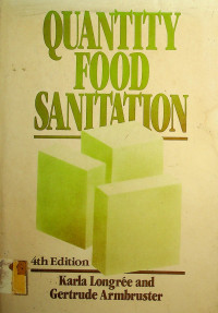 QUANTITY FOOD SANITATION, 4th Edition