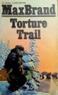 Torture Trail