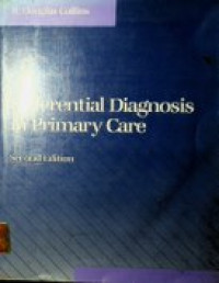 Differential Diagnosis in Primary Care , Second Edition