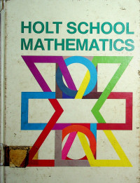 HOLT SCHOOL MATHEMATICS