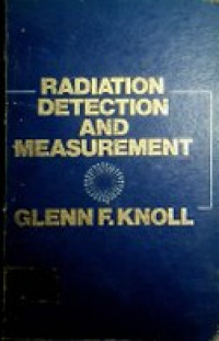 RADIATION DETECTION AND MEASUREMENT