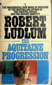 THE  AQUITAINE PROGRESSION