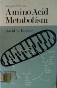 Amino Acid Metabolism, Second Edition