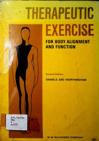 THERAPEUTIC EXERCISE: FOR BODY ALIGNMENT AND FUNCTION, Second Edition