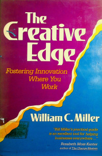 The Creative Edge: Fostering Innovation Where You Work