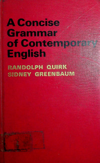 A Concise Grammar of Contemporary English