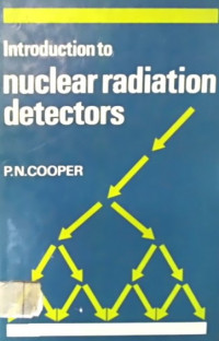 Introduction to nuclear radiation detectors