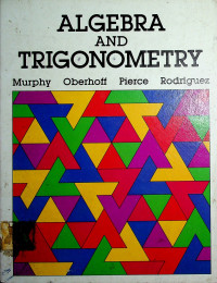 ALGEBRA AND TRIGONOMRETRY