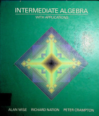 INTERMEDIATE ALGEBRA WITH APPLICATINS
