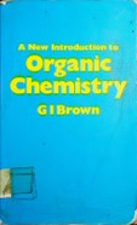 A New Introduction to Organic Chemistry