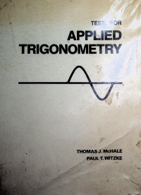 TESTS FOR APPLIED TRIGONOMETRY