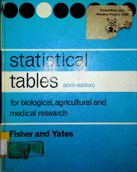 statistical tables (sixth edition): for biological, agricultural and medical research