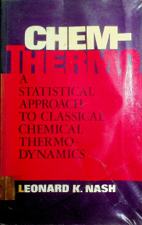 CHEMTHERMO: A STATISTICAL APPROACH TO CLASSICAL CHEMICAL THERMODYNAMICS