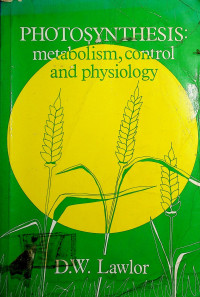 PHOTOSYNTHESIS: metabolism, control and physiology