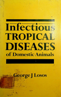 Infectious TROPICAL DISEASES of Domestic Animals