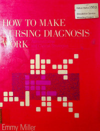 HOW TO MAKE NURSING DIAGNOSIS WORK