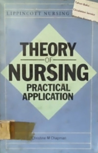 THEORY OF NURSING: PRACTICAL APPLICATION