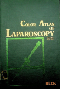 Color Atlas of LAPAROSCOPY SECOND EDITION