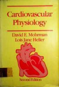 Cardiovascular physiology , Second Edition