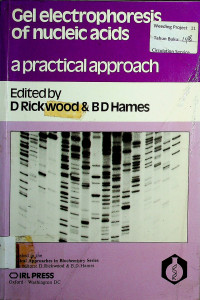 Gel electrophoresis of nucleic acids: a practical approach