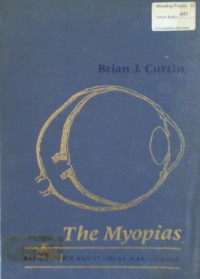 The Myopias; BASIC SCIENCE AND CLINICAL MANAGEMENT
