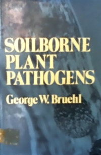 SOILBORNE PLANT PATHOGENS