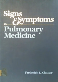 Signs and Symptoms in Pulmonary Medicine