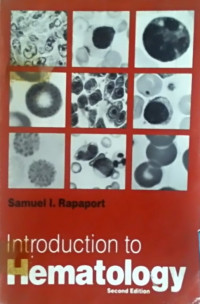 Introduction to Hematology, Second Edition