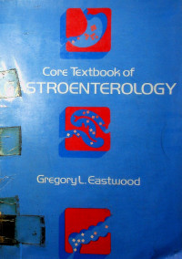 Core Textbook of GASTROENTEROLOGY