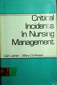 Critical Incidents In Nursing Management